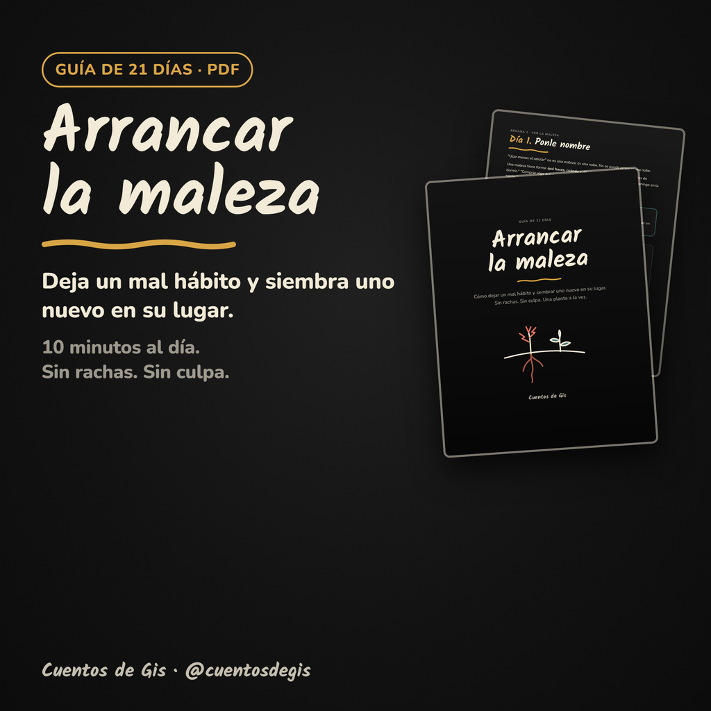 Arrancar la maleza · Guía de 21 días (PDF)